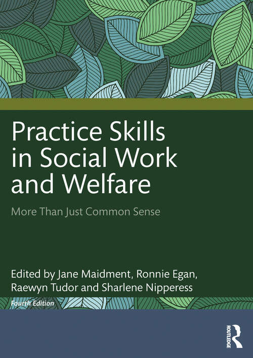 Book cover of Practice Skills in Social Work and Welfare: More Than Just Common Sense (4)