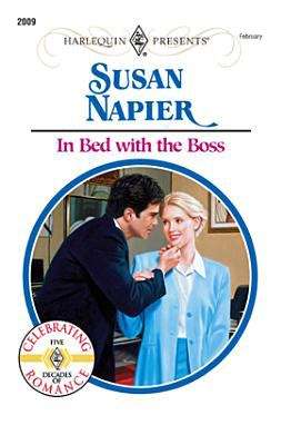 Book cover of In Bed with the Boss