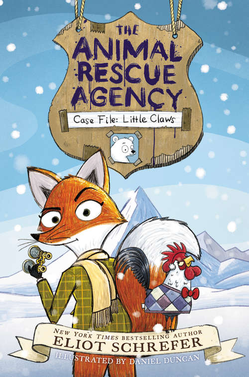 Book cover of The Animal Rescue Agency #1: Case File: Little Claws (Animal Rescue Agency #1)