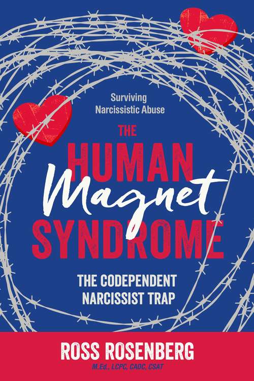 Book cover of The Human Magnet Syndrome: The Codependent Narcissist Trap