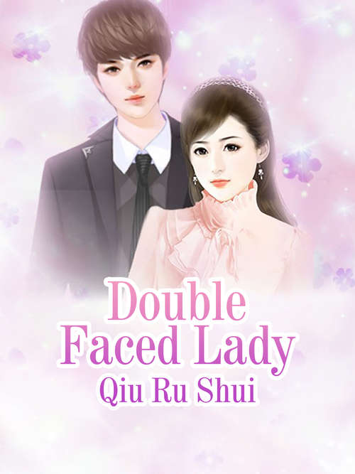 Book cover of Double Faced Lady: Volume 4 (Volume 4 #4)