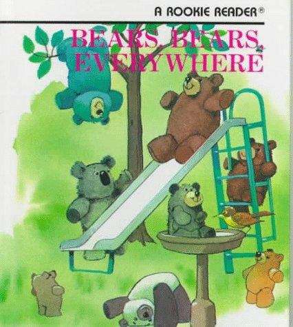 Book cover of Bears, Bears, Everywhere