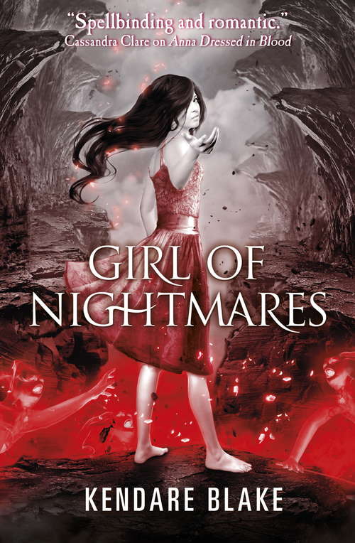 Girl of Nightmares (Anna Dressed In Blood Ser. #2)