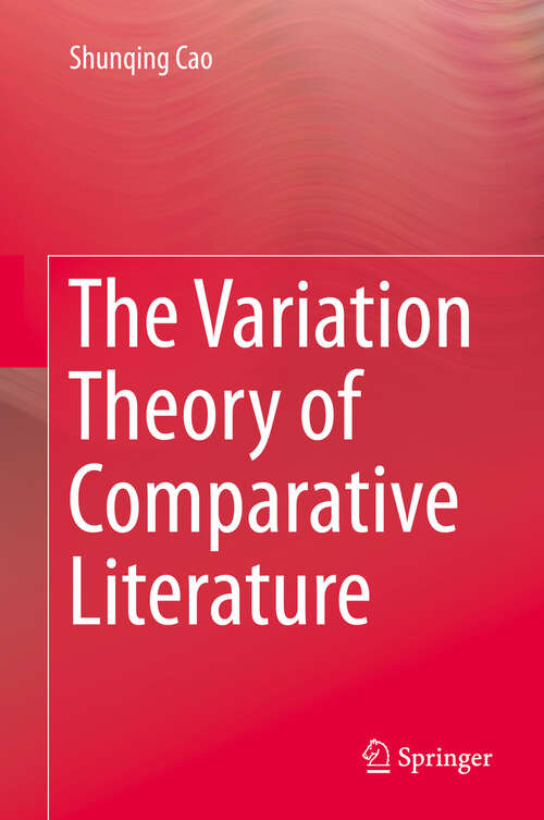 Book cover of The Variation Theory of Comparative Literature