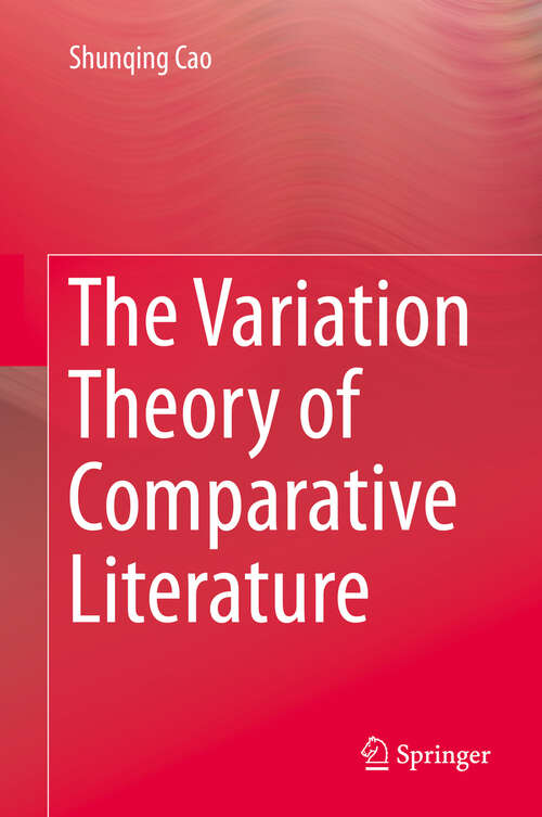 Book cover of The Variation Theory of Comparative Literature