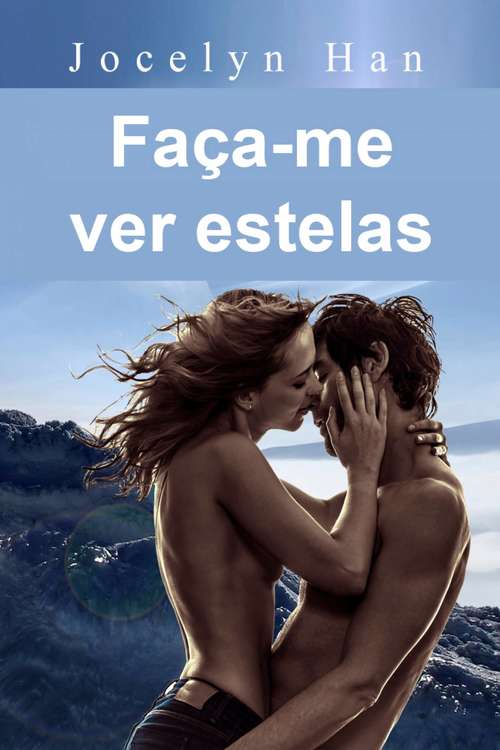 Book cover of Faça-me ver estelas