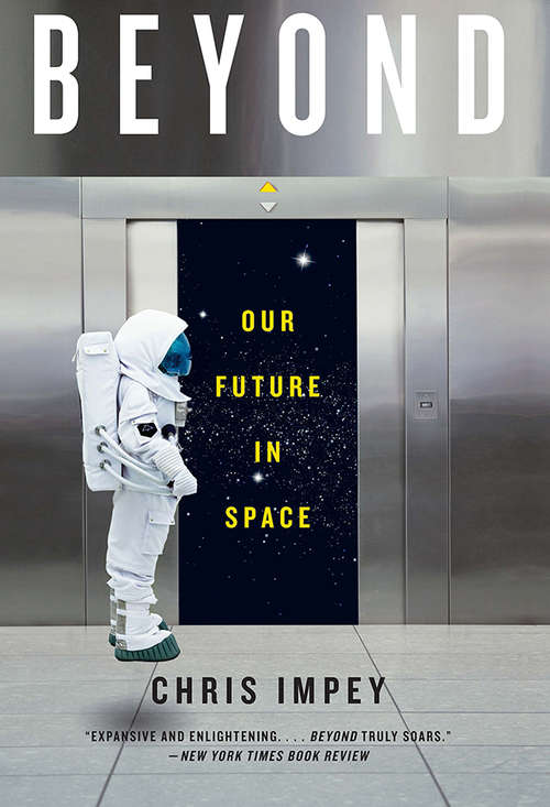 Book cover of Beyond: Our Future in Space