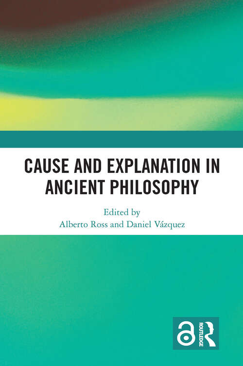 Book cover of Cause and Explanation in Ancient Philosophy (1)