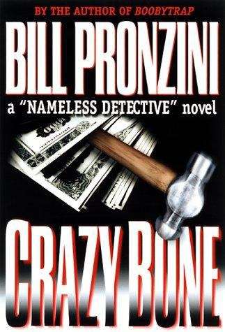 Crazybone (A Nameless Detective #26)