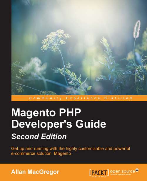 Book cover of Magento PHP Developer's Guide - Second Edition