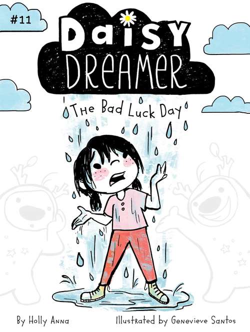 Book cover of The Bad Luck Day (Daisy Dreamer #11)