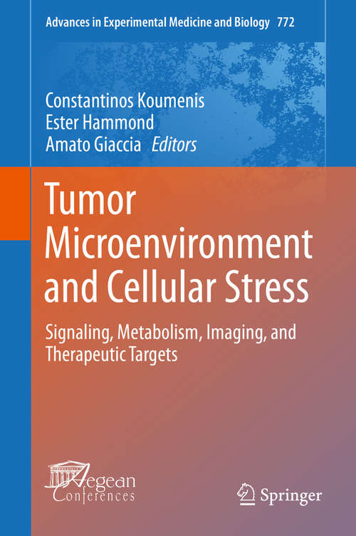 Book cover of Tumor Microenvironment and Cellular Stress
