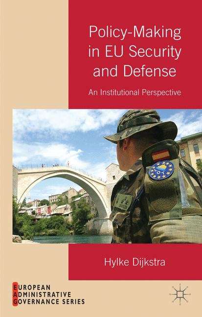 Book cover of Policy-Making in EU Security and Defense