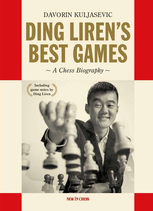 Book cover of Ding Liren's Best Games: A Chess Biography of the World Champion