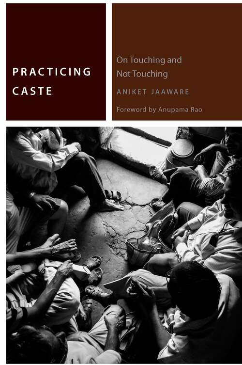 Book cover of Practicing Caste: On Touching and Not Touching (1) (Commonalities)