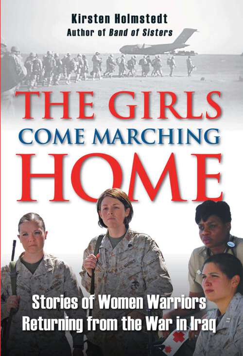 Book cover of Girls Come Marching Home