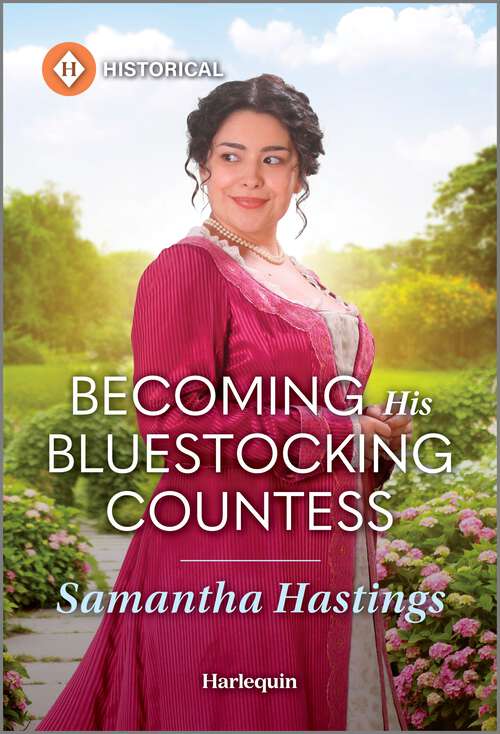 Book cover of Becoming His Bluestocking Countess (Original) (The Scandalous Stringhams)