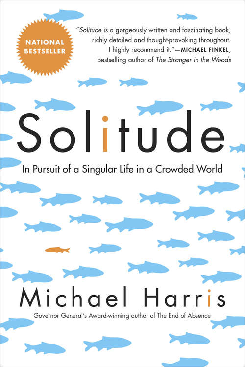 Book cover of Solitude: A Singular Life in a Crowded World