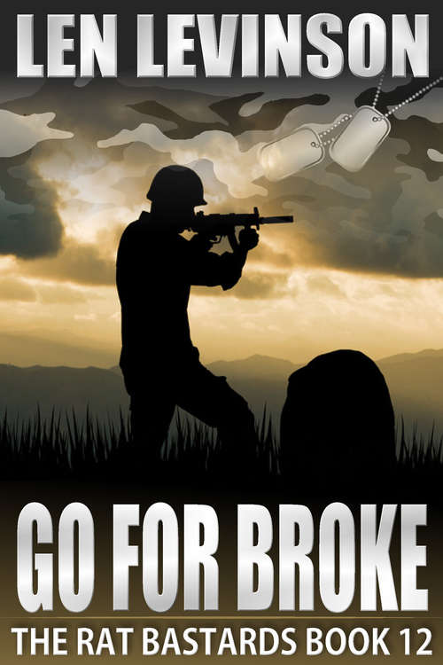 Book cover of Go for Broke: Go For Broke (The Rat Bastards Series #12)