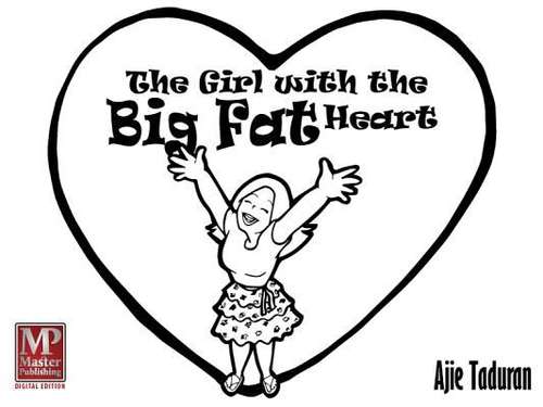 Book cover of The Girl with the Big, Fat Heart