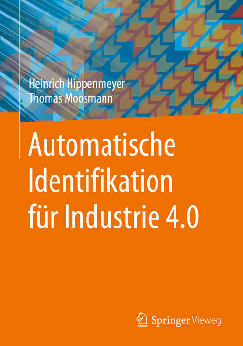 Book cover of Automatische Identifikation für Industrie 4.0