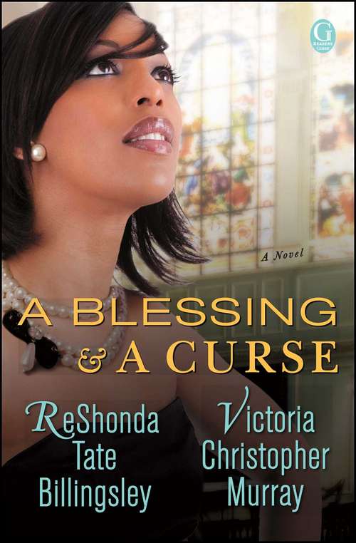 A Blessing & a Curse: A Novel