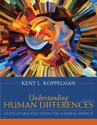 Book cover of Understanding Human Differences: Multicultural Education for a Diverse America, 5th Edition