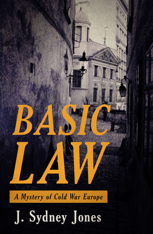 Book cover of Basic Law: A Mystery of Cold War Europe