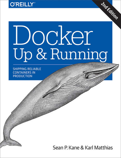 Book cover of Docker: Shipping Reliable Containers in Production (2)