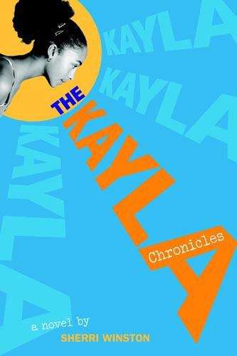 Book cover of The Kayla Chronicles