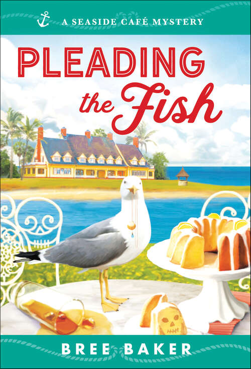 Book cover of Pleading the Fish: A Beachfront Cozy Mystery (Seaside Café Mysteries #7)