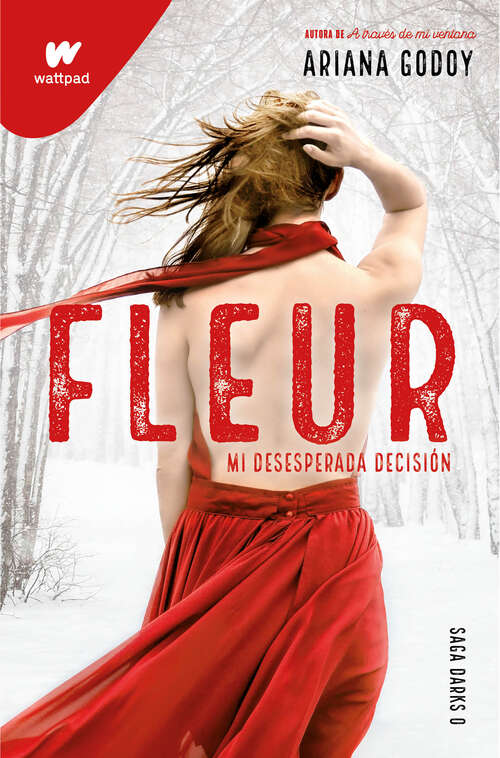Book cover of Fleur. Mi desesperada decisión (DARKS: Volumen 0)