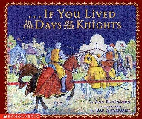 Book cover of ...If You Lived in the Days of the Knights