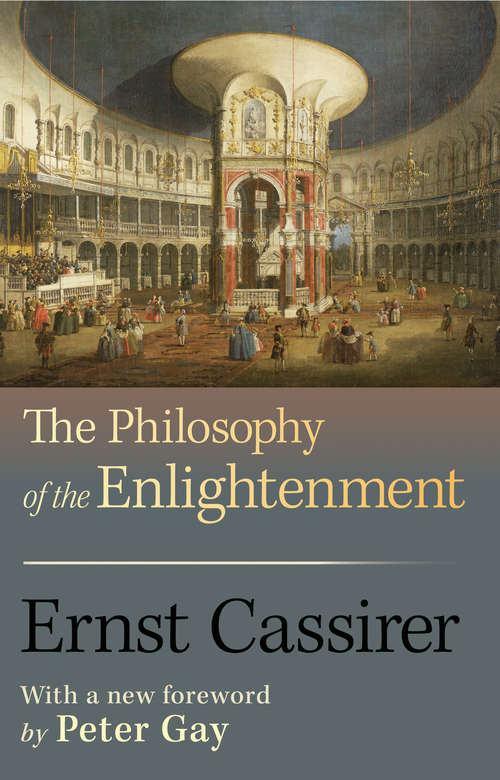 Book cover of The Philosophy of the Enlightenment