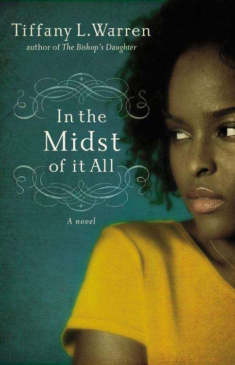 Book cover of In the Midst of It All: A Novel