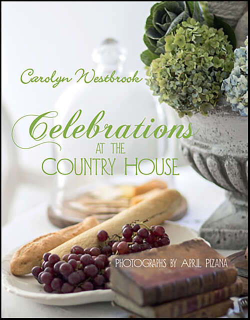Book cover of Celebrations at the Country House
