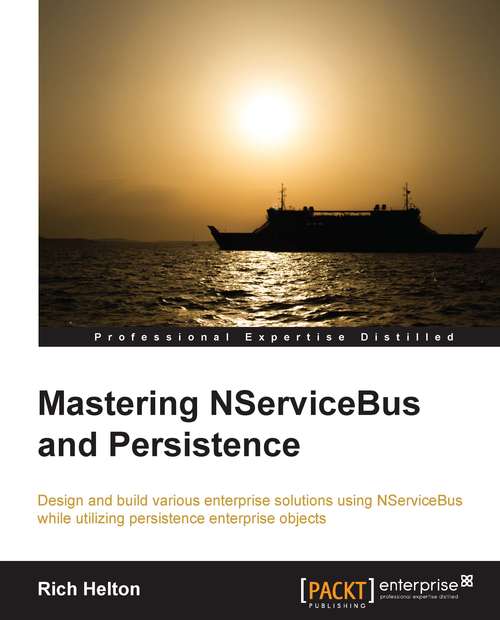 Book cover of Mastering NServiceBus and Persistence