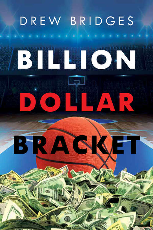 Book cover of Billion Dollar Bracket