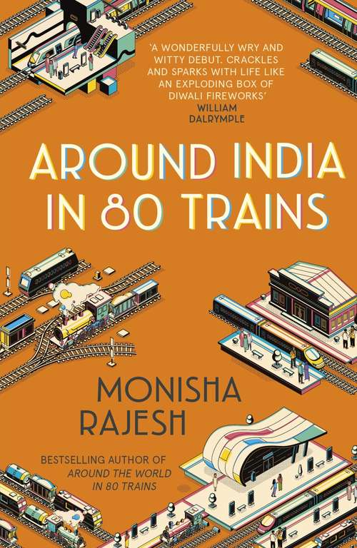 Book cover of Around India in 80 Trains