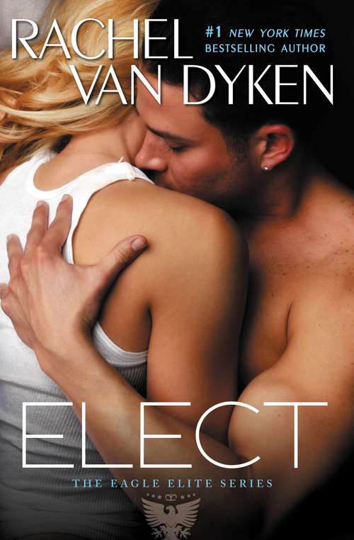 Book cover of Elect (Eagle Elite #2)