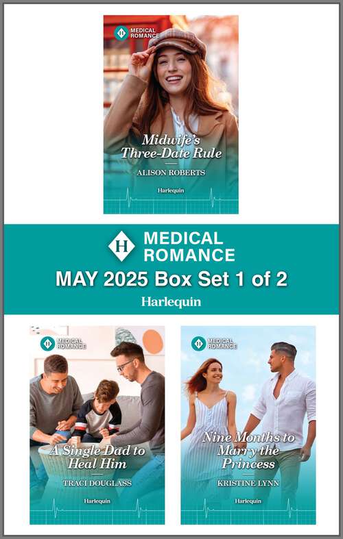 Book cover of Harlequin Medical Romance May 2025 - Box Set 1 of 2