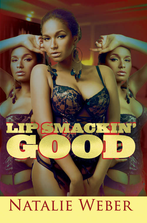 Book cover of Lip Smackin' Good