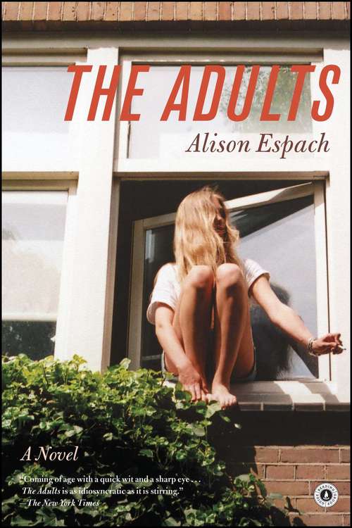 Book cover of The Adults: A Novel