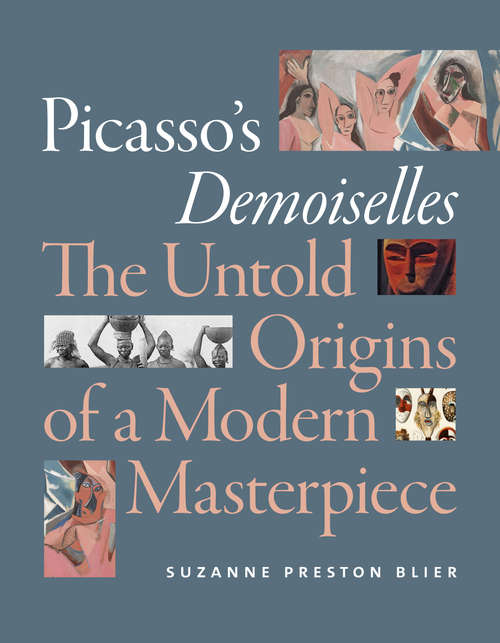 Book cover of Picasso's Demoiselles: The Untold Origins of a Modern Masterpiece
