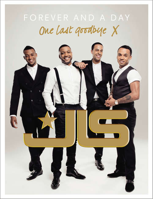 Book cover of JLS: Forever and a Day