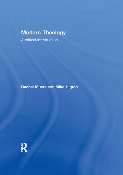 Modern Theology: A Critical Introduction