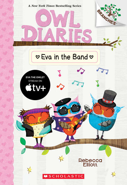 Book cover of Eva in the Band: A Branches Book (Owl Diaries)