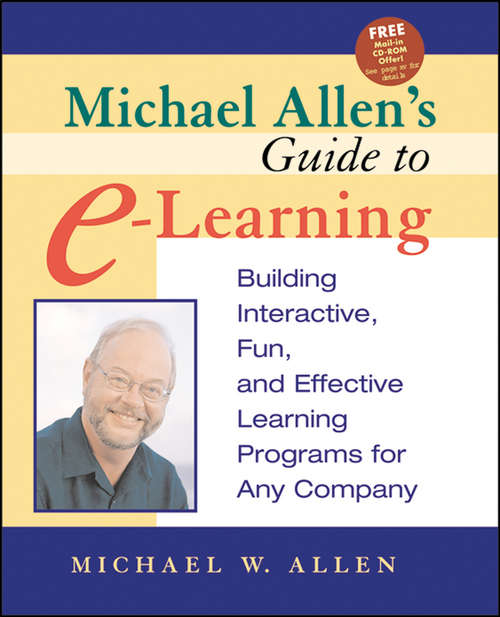 Book cover of Michael Allen's Guide to E-Learning