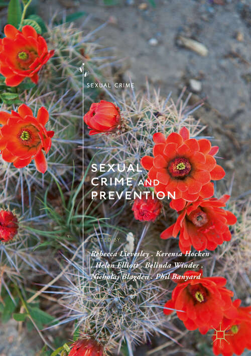 Book cover of Sexual Crime and Prevention (1st ed. 2018) (Sexual Crime)