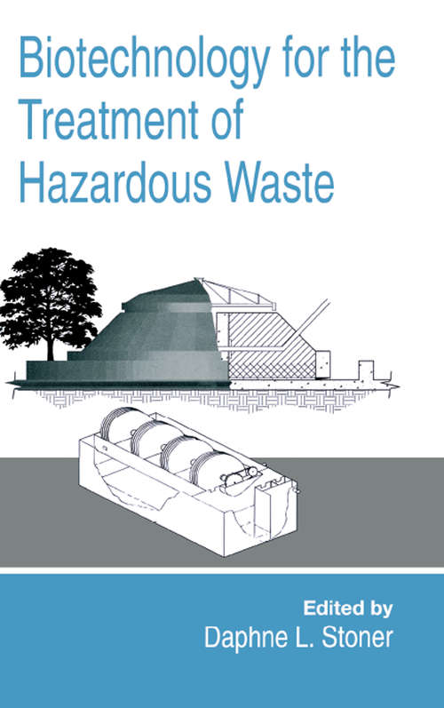 Book cover of Biotechnology for the Treatment of Hazardous Waste